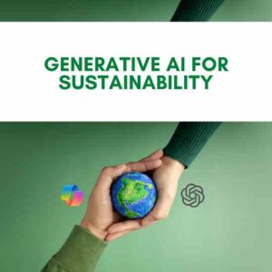 Course Generative AI for Sustainability